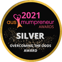 2021 ausmumpreneur silver for the "overcoming the odds award"
